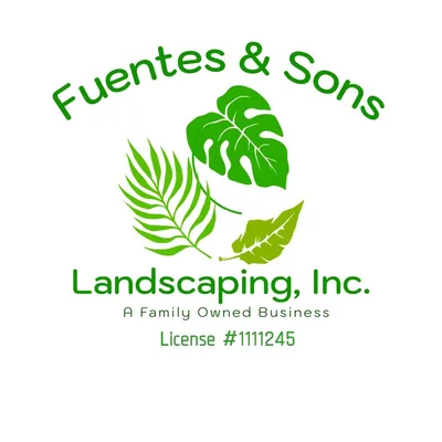 Fuentes & Sons Landscaping,Inc.