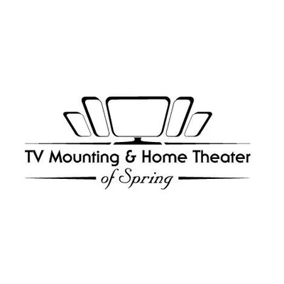 TV Mounting & Home Theater Of Spring