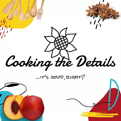 Cooking the Details
