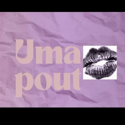 Uma Pout