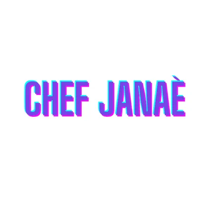 Chef Janaè