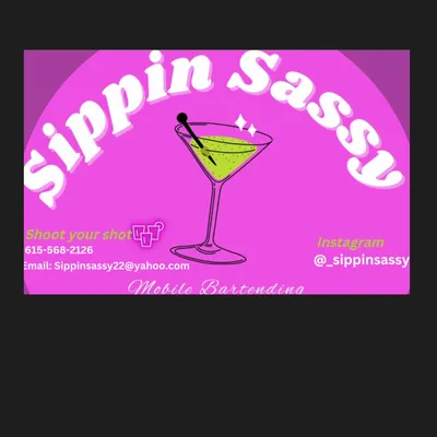 Sippin Sassy