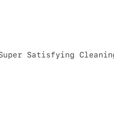 Super Satisfying Cleaning Services