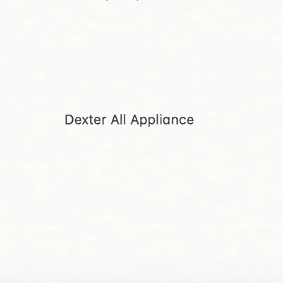 Dexter All Appliance