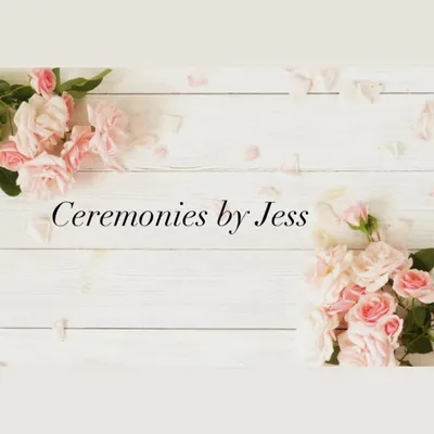 Ceremonies by Jess