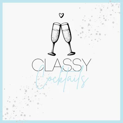 Classy Cocktails