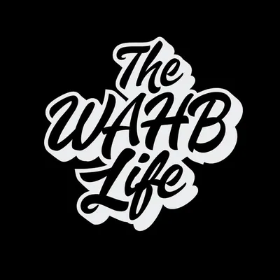 TheWAHBLife