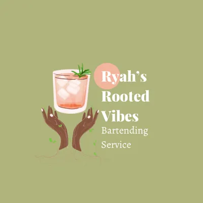 Ryah's Rooted Vibes Bartending Service