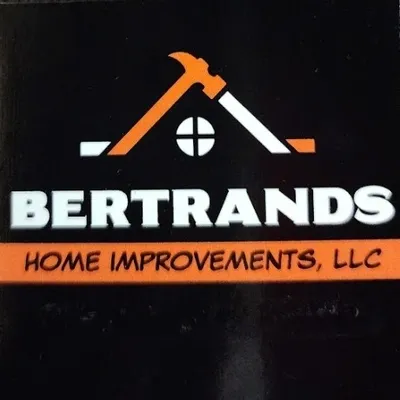 Bertrand's Home Improvements, LLC