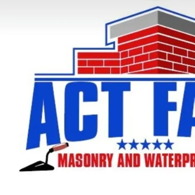 ACT FAST MASONRY & WATERPROOFING