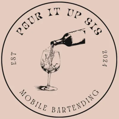 Pour It Up Sis Mobile Bartending LLC