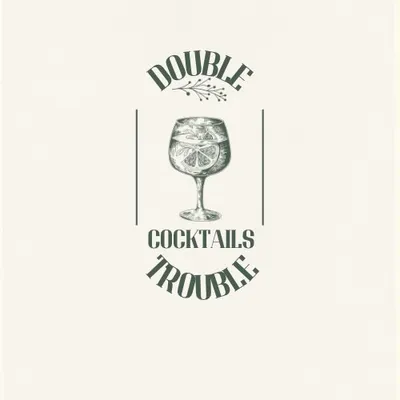 Double Trouble Cocktails