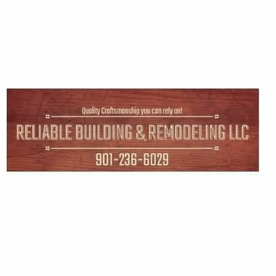 Reliable Building & Remodeling LLC