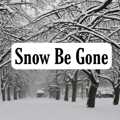 Snow Be Gone ? Simply Cuts