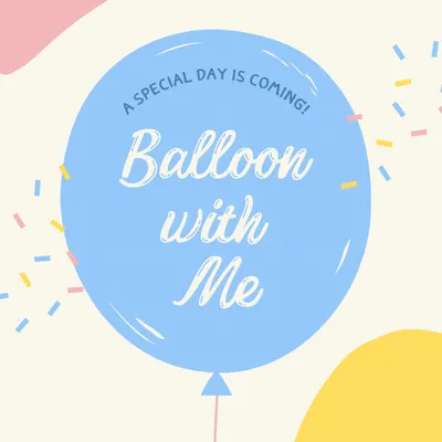 Balloon with Me