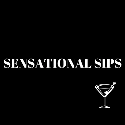 Sensational Sips