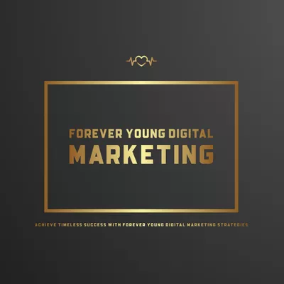 Forever Young Digital Marketing