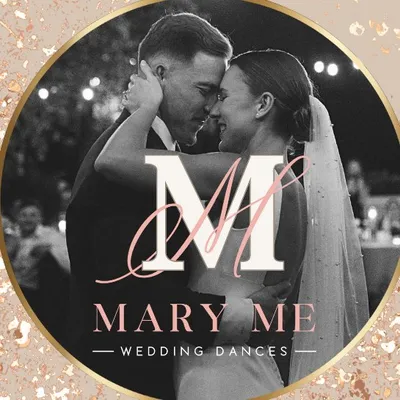 Mary Me Wedding Dances