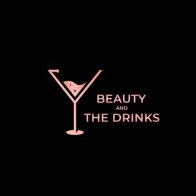 Beauty and the Drinks