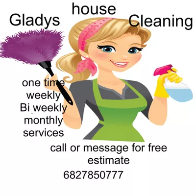 Gladys house cleaning
