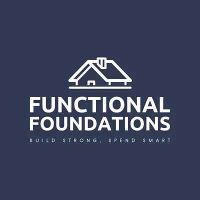 Functional Foundations: Build Strong, Spend Smart