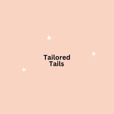 Tailored tails