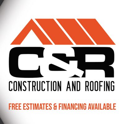 C&R Construction And Roofing