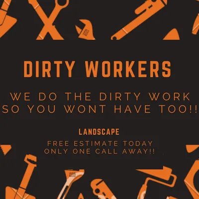 DIRTYWORKER’S
