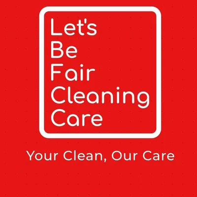 Let's Be Fair Cleaning Care