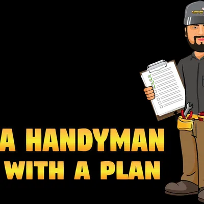 A Handyman With a Plan