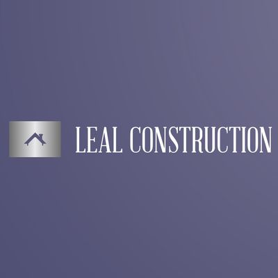 LEAL CONSTRUCTION LLC