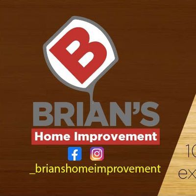 Brians Home Improvement LLC